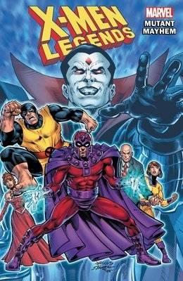X-Men Legends Vol. 2 Mutant Mayhem TP