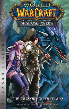 World of Warcraft: Shadow Wing Vol. 1 The Dragons of Outland TP