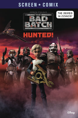 Star Wars The Bad Batch: Screen Comix - Hunted! TP