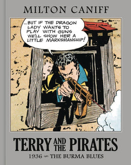 Terry and the Pirates Master Collection Vol. 2 1936 The Burma Blues HC