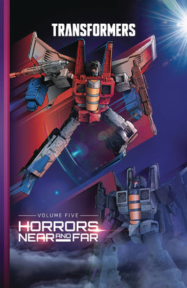 Transformers [2019] Vol. 5 Horrors Near and Far HC
