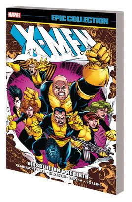X-Men Vol. 17 Dissolution & Rebirth TP