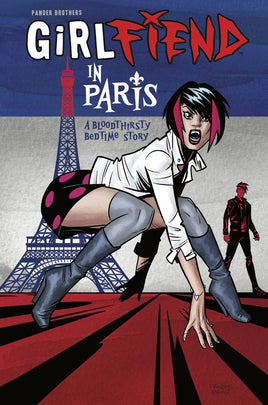 Girlfiend in Paris: A Bloodthirsty Bedtime Story HC