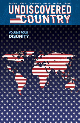 Undiscovered Country Vol. 4 Disunity TP