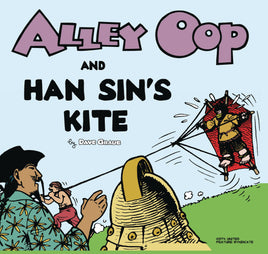 Alley Oop and Han Sin's Kite TP