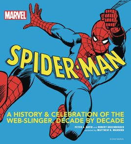 Spider-Man: A History & Celebration of the Web-Slinger, Decade by Decade HC