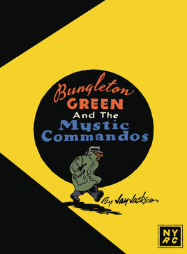 Bungleton Green and the Mystic Commandos TP