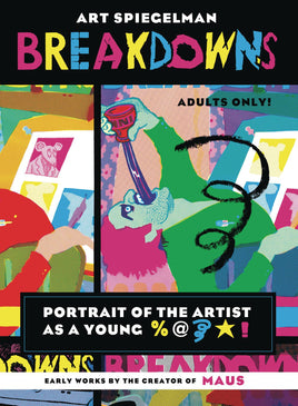 Breakdowns: Portrait of the Artist as a Young %@}*! TP