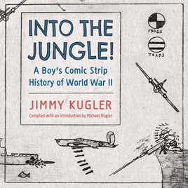 Into the Jungle! A Boy's Comic Strip History of World War II TP
