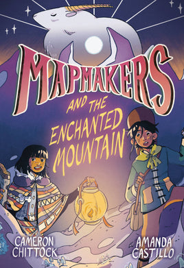 Mapmakers Vol. 2 And the Enchanted Mountain TP