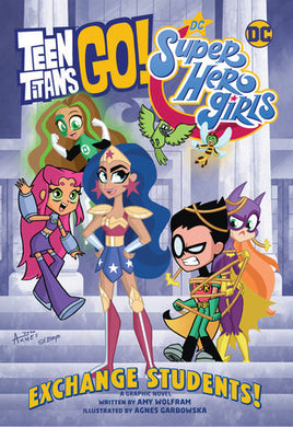Teen Titans GO! / DC Super Hero Girls: Exchange Students! TP