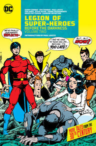 Legion of Super-Heroes: Before the Darkness Vol. 2 HC