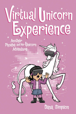Phoebe and Her Unicorn Vol. 12 Virtual Unicorn Experience TP
