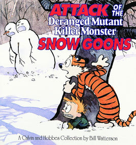 Calvin and Hobbes: Attack of the Deranged Mutant Killer Monster Snow Goons TP