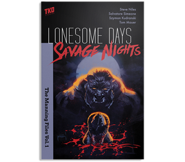 Lonesome Days Savage Nights Vol. 1 The Manning Files TP [Previous Printing]