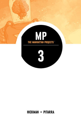 The Manhattan Projects Vol. 3 Building TP